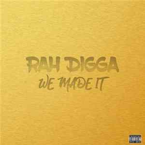 Rah Digga - We Made It flac