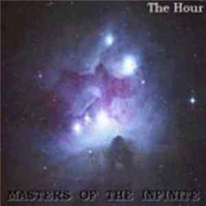 The Hour - Masters Of The inifinite flac
