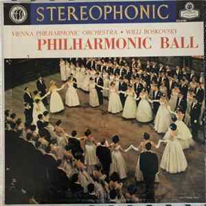Vienna Philharmonic Orchestra, Willi Boskovsky - Philharmonic Ball (Music By Johann And Josef Strauss) flac