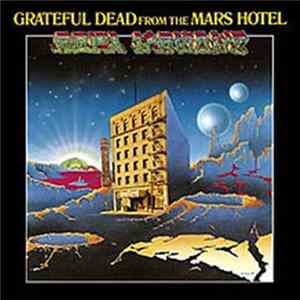 The Grateful Dead - Grateful Dead From The Mars Hotel flac