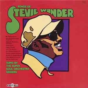 The Super Soul Orchestra Singers - Songs Of Stevie Wonder flac