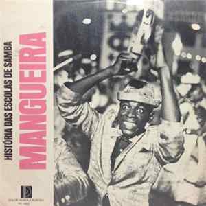 Mangueira - História Das Escolas De Samba - Mangueira flac