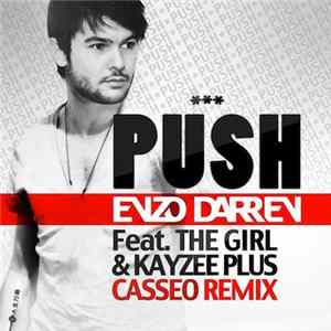 Enzo Darren - Push (Casseo Remix) flac