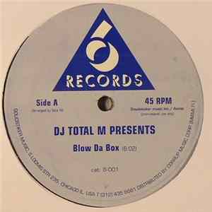 DJ Total M - Blow Da Box flac