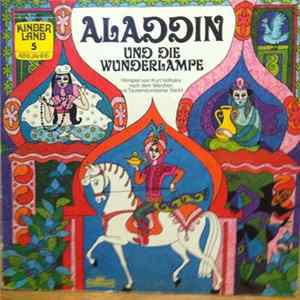 Kurt Vethake - Aladdin Und Die Wunderlampe flac