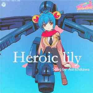 市川葵 - Heroic Lily flac