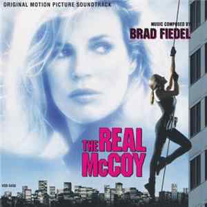 Brad Fiedel - The Real McCoy (Original Motion Picture Soundtrack) flac