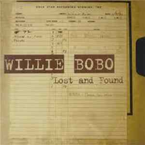 Willie Bobo - Lost And Found flac