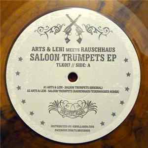 Arts & Leni Meets Rauschhaus - Saloon Trumpets EP flac