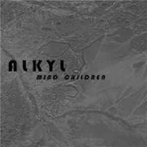 Alkyl - Mind Children flac
