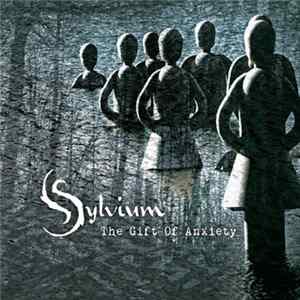 Sylvium - The Gift Of Anxiety flac