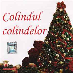 Various - Colindul Colindelor flac