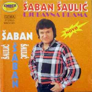 Šaban Šaulić - Ljubavna Drama flac