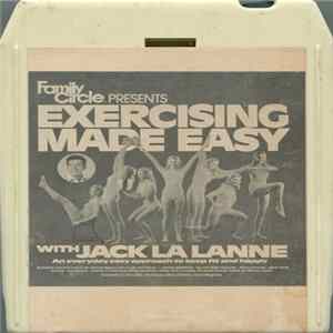 Jack La Lanne - Exercising Made Easy (With Jack La Lanne) flac