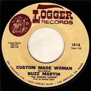 Buzz Martin - Custom Made Woman / I Made A Boo Boo flac