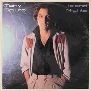 Tony Sciuto - Island Nights flac