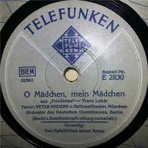 Peter Anders - Von Apfelblüten Einen Kranz / O Mädchen, Mein Mädchen flac