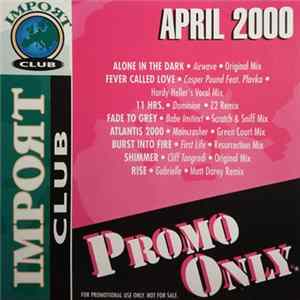 Various - Promo Only Import Club: April 2000 flac