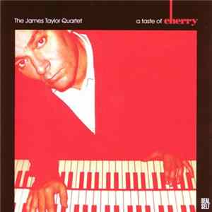 The James Taylor Quartet - A Taste Of Cherry flac