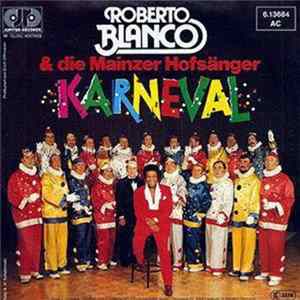 Roberto Blanco, Die Mainzer Hofsänger - Karneval flac