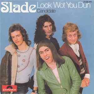 Slade - Look Wot You Dun flac