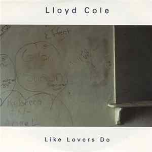 Lloyd Cole - Like Lovers Do flac