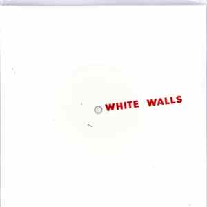 White Walls - Summit b/w Temporary Fix flac