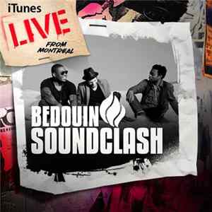 Bedouin Soundclash - iTunes Live From Montreal flac