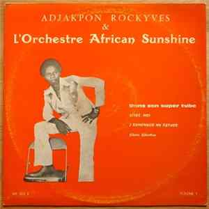 Adjakpon Rock Yves & L'Orchestre African Sunshine - Volume 1 flac