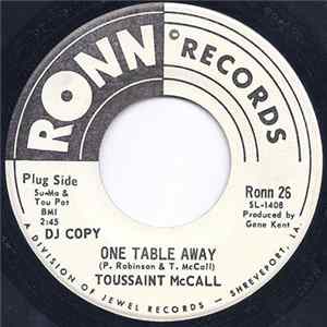 Toussaint McCall - One Table Away / My Love Is A Guarantee flac