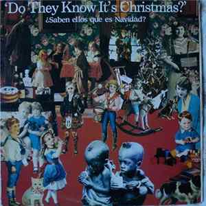 Band Aid - Do They Know It's Christmas? =¿Saben Ellos Que Es Navidad? flac
