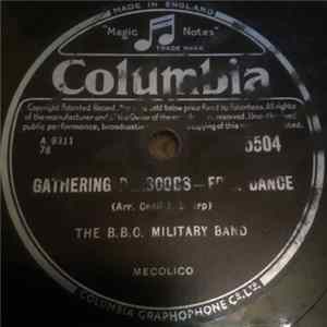 The B.B.C Military Band - Gathering Peascods / Epping Forest flac