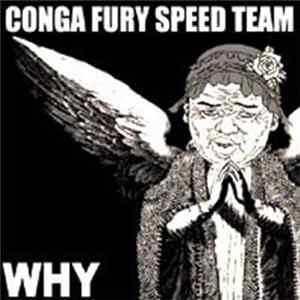 Conga Fury Speed Team / Shitstorm - Why / Shitstorm flac