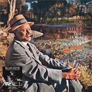 The Horace Silver Quintet - Song For My Father (Cantiga Para Meu Pai) flac