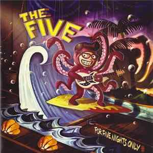 The Five - For Five Nights Only flac