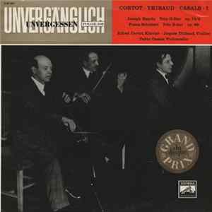 Cortot, Thibaud, Casals, Joseph Haydn / Franz Schubert - Trio G-Dur Op. 73 Nr. 2 / Trio Nr. 1 B-dur Op. 99 flac