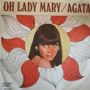 Rossana De Ross, Nino Floreans - Oh Lady Mary / Agata flac