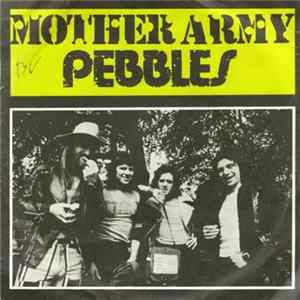 The Pebbles - Mother Army flac