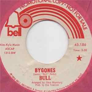 Bull - Bygones / In The Meantime flac