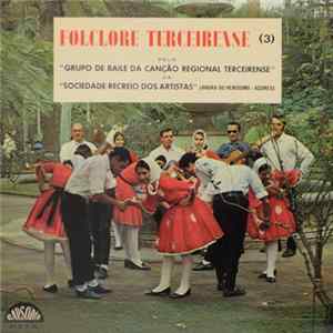 Grupo de Baile Da Canção Regional Terceirense Da Sociedade de Recreio Dos Artistas - Folclore Terceirense flac