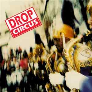 Drop Circus - Drop Circus flac