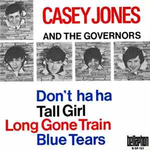 Casey Jones And The Governors - Don't Ha Ha flac