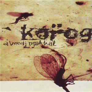 Korog - Álmodj Makkal flac