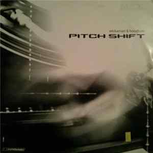 Wickaman & Hoodlum - Pitch Shift / Hustler flac