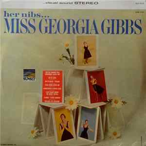 Miss Georgia Gibbs - Her Nibs... flac