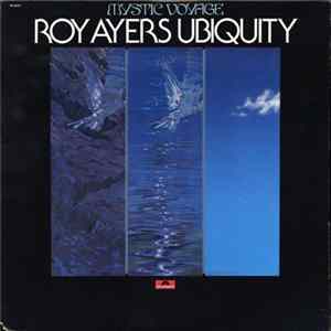 Roy Ayers Ubiquity - Mystic Voyage flac