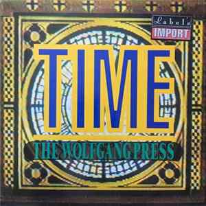 The Wolfgang Press - Time flac