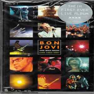 Bon Jovi - Bon Jovi: One Wild Night Live 1985-2001 flac