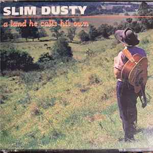 Slim Dusty - A Land He Calls His Own flac