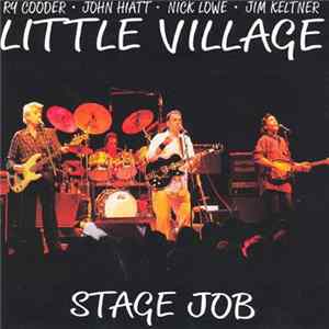 Little Village - Stage Job flac